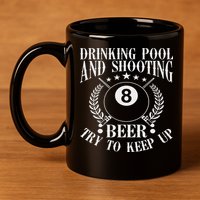Drinking Pool And Shooting Beer Funny Billiards Gift Present 11oz C Handle Ceramic Mug