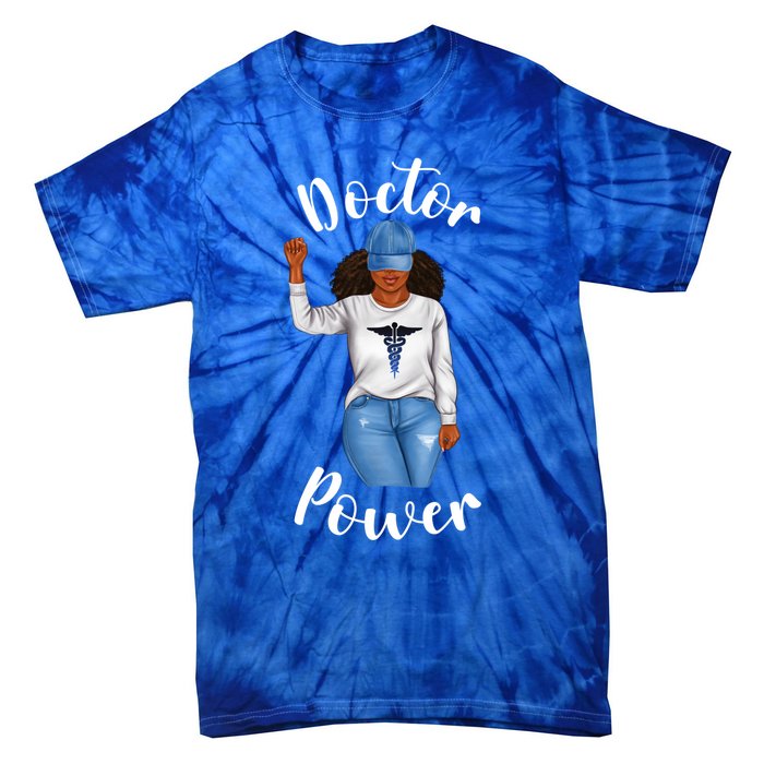 Doctor Power African American Dr Black Cool Cute Gift Tie-Dye T-Shirt