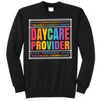 Daycare Provider And Childcare Provider Sweatshirt