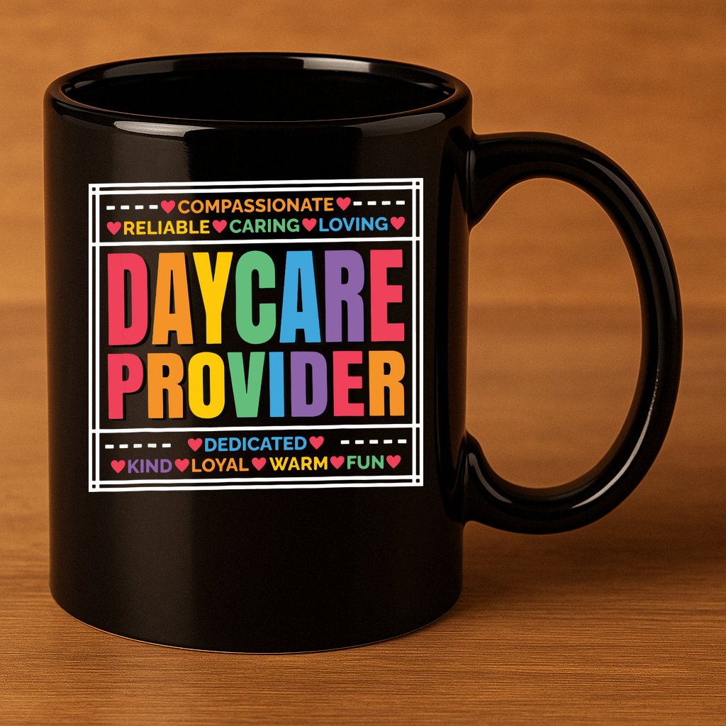 Daycare Provider And Childcare Provider 11oz C Handle Ceramic Mug