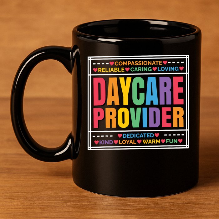 Daycare Provider And Childcare Provider 11oz C Handle Ceramic Mug