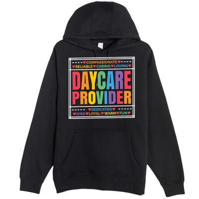 Daycare Provider And Childcare Provider Premium Pullover Hoodie