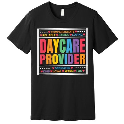 Daycare Provider And Childcare Provider Premium T-Shirt