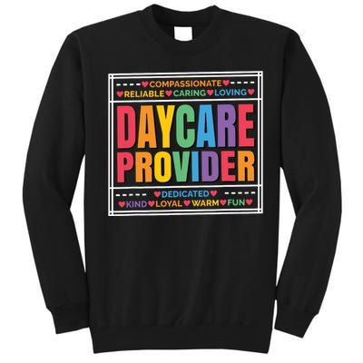 Daycare Provider And Childcare Provider Tall Sweatshirt