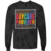 Daycare Provider And Childcare Provider Tie-Dye Long Sleeve Shirt