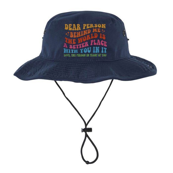 Dear Person Behind Me The World Is A Better Place With You Bucket Hat