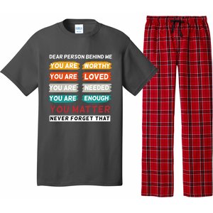 Dear Person Behind Me The World Is A Better Place With You Pajama Set