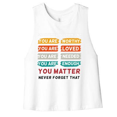 Dear Person Behind Me The World Is A Better Place With You Women's Racerback Cropped Tank