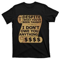 Dear Person Behind Me The World Is A Better Place 2 Side T-Shirt