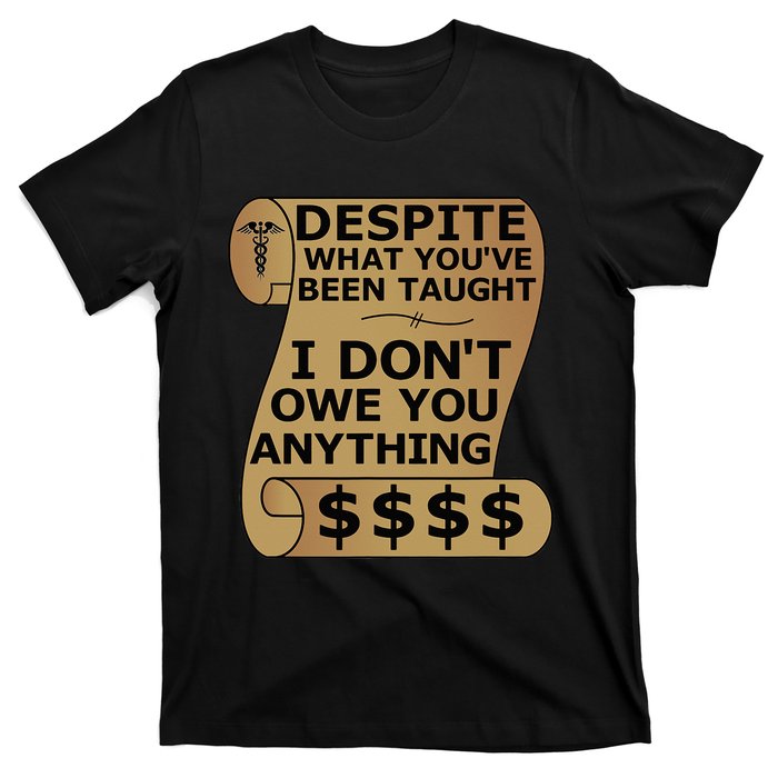 Dear Person Behind Me The World Is A Better Place 2 Side T-Shirt