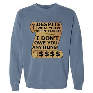 Dear Person Behind Me The World Is A Better Place 2 Side Garment-Dyed Sweatshirt