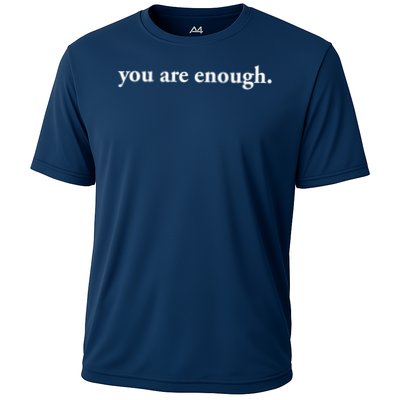 Dear Person Behind Me World Is A Better Place You Are Enough Cooling Performance Crew T-Shirt