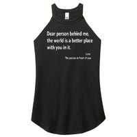 Dear Person Behind Me The World Is A Better Place With You In It Women's Perfect Tri Rocker Tank