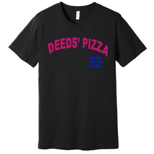 Deeds Pizza Baseball Premium T-Shirt