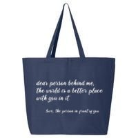 Dear Person Behind Me 25L Jumbo Tote