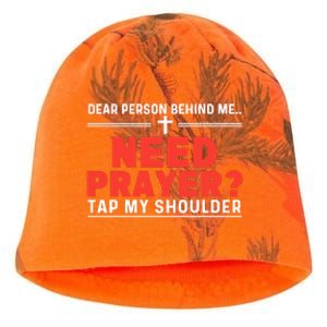 Dear Person Behind Me Need Prayer Tap My Shoulder Kati - Camo Knit Beanie