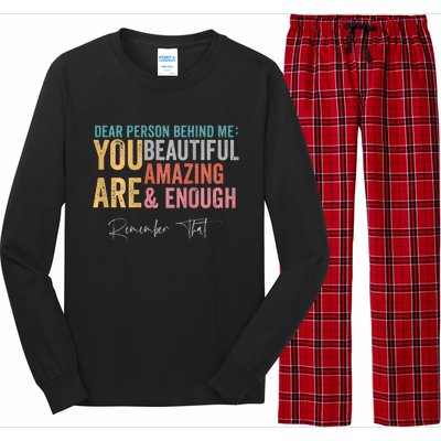 Dear Person Behind Me You Are Amazing Beautiful Long Sleeve Pajama Set