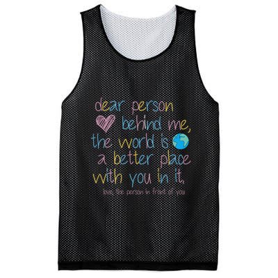 Dear Person Behind Me The World Is A Better Place With You Mesh Reversible Basketball Jersey Tank