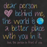 Dear Person Behind Me The World Is A Better Place With You 25L Jumbo Tote