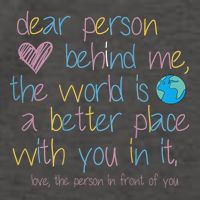 Dear Person Behind Me The World Is A Better Place With You Vector Backpack