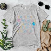 Dear Person Behind Me The World Is A Better Place With You Premium T-Shirt