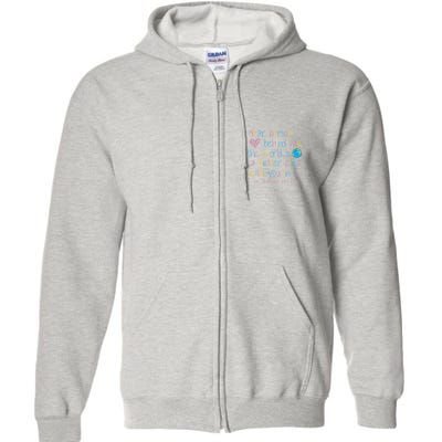 Dear Person Behind Me The World Is A Better Place With You Full Zip Hoodie