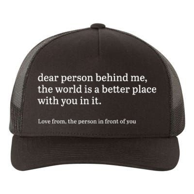 Dear Person Behind Me Personalised Be Kind Message Yupoong Adult 5-Panel Trucker Hat