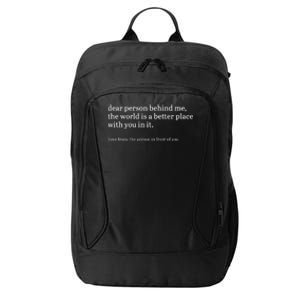 Dear Person Behind Me Personalised Be Kind Message City Backpack