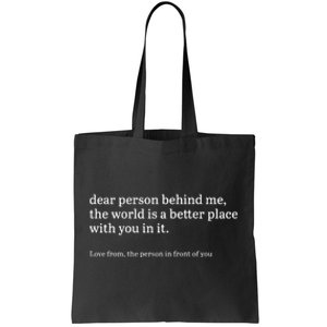 Dear Person Behind Me Personalised Be Kind Message Tote Bag