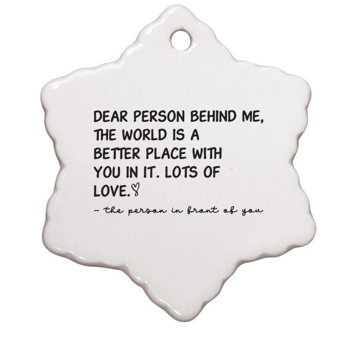 Dear Person Behind Me Aesthetic Be Kind Ceramic Star Ornament