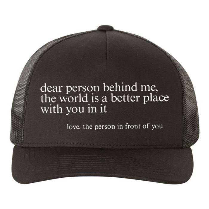 Dear Person Behind Me Yupoong Adult 5-Panel Trucker Hat