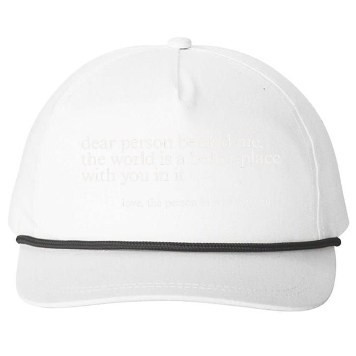 Dear Person Behind Me Snapback Five-Panel Rope Hat