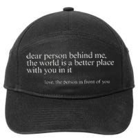 Dear Person Behind Me 7-Panel Snapback Hat