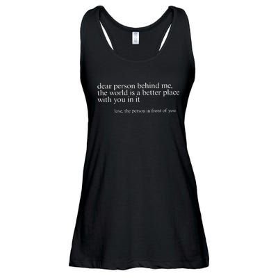 Dear Person Behind Me Ladies Essential Flowy Tank