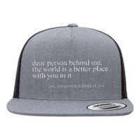 Dear Person Behind Me Flat Bill Trucker Hat