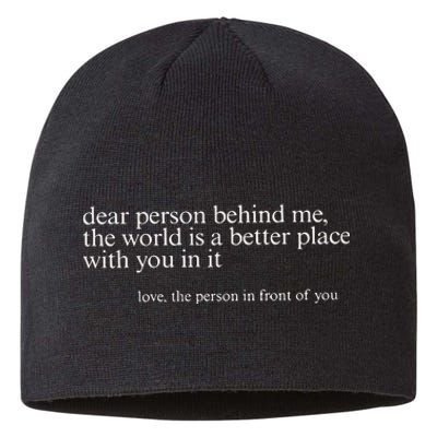 Dear Person Behind Me Sustainable Beanie