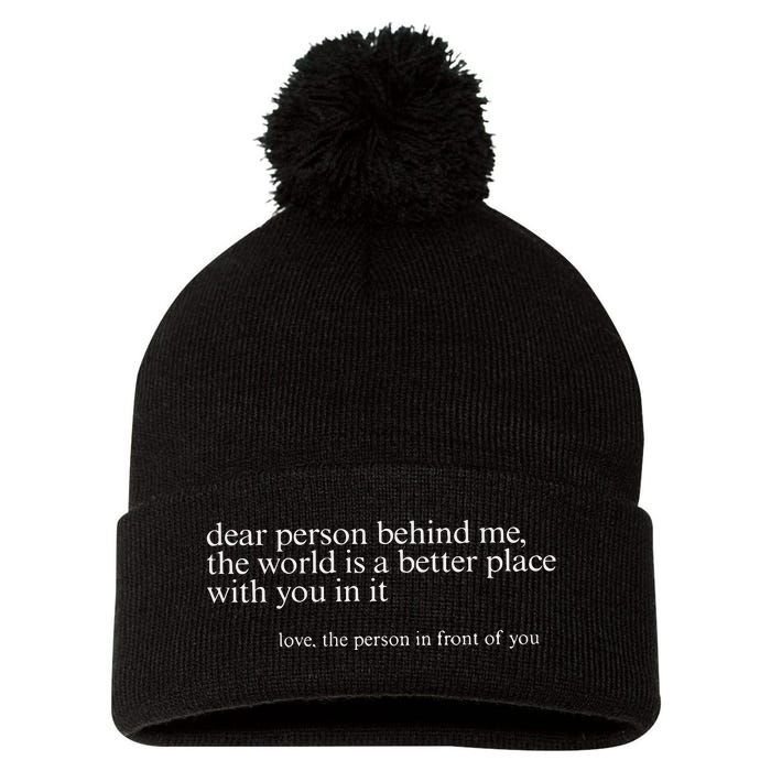 Dear Person Behind Me Pom Pom 12in Knit Beanie