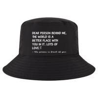 Dear Person Behind Me Aesthetic Be Kind Cool Comfort Performance Bucket Hat