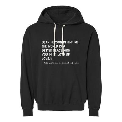 Dear Person Behind Me Aesthetic Be Kind Garment-Dyed Fleece Hoodie