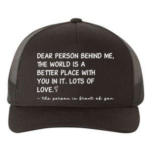 Dear Person Behind Me Aesthetic Be Kind Yupoong Adult 5-Panel Trucker Hat