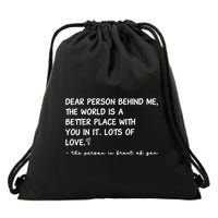 Dear Person Behind Me Aesthetic Be Kind Drawstring Bag