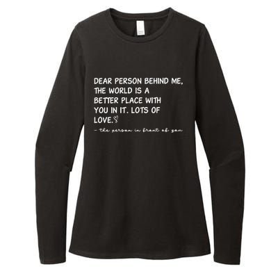 Dear Person Behind Me Aesthetic Be Kind Womens CVC Long Sleeve Shirt