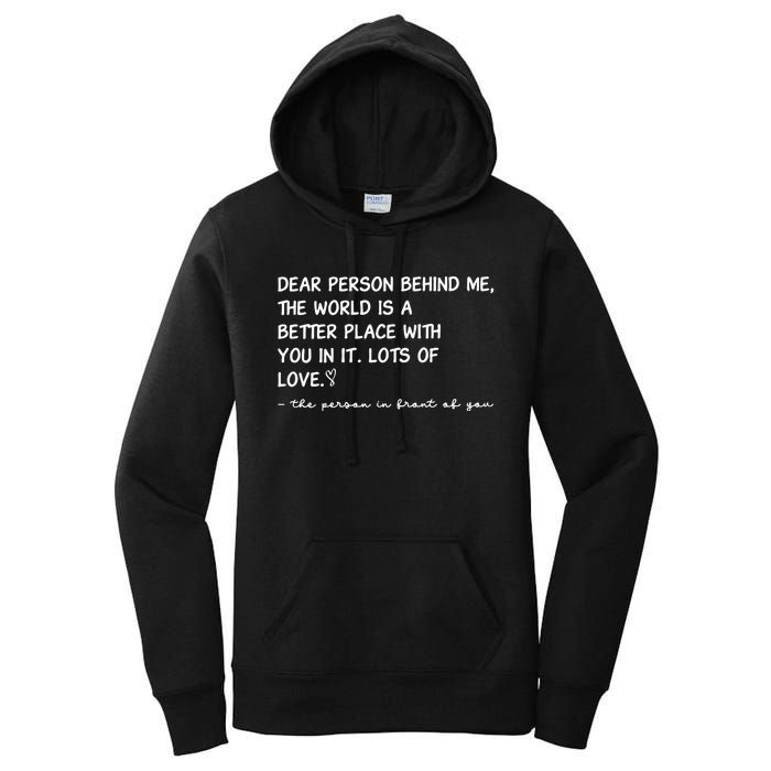 Dear Person Behind Me Aesthetic Be Kind Women's Pullover Hoodie