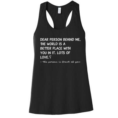 Dear Person Behind Me Aesthetic Be Kind Women's Racerback Tank