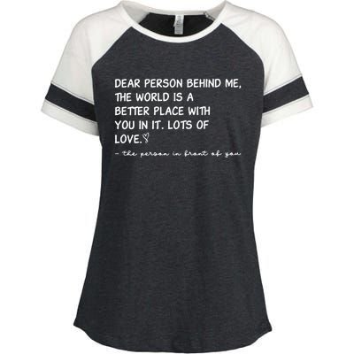 Dear Person Behind Me Aesthetic Be Kind Enza Ladies Jersey Colorblock Tee