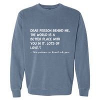 Dear Person Behind Me Aesthetic Be Kind Garment-Dyed Sweatshirt