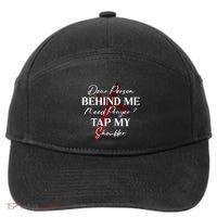 Dear Person Behind Me Need Prayer Tap My Shoulder Christian 7-Panel Snapback Hat