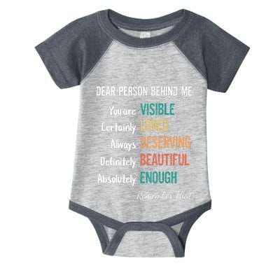 Dear Person Behind Me Visible Loved Deserving Beautiful Infant Baby Jersey Bodysuit