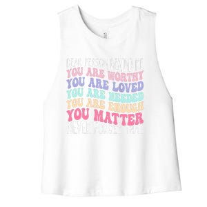 Dear Person Behind Me You Are Amazing Beautiful And Enough Women's Racerback Cropped Tank