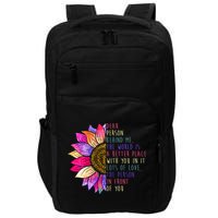 Dear Person Behind Me The World Is A Better Place With You In It Impact Tech Backpack